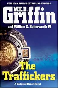 The Traffickers (Badge of Honor)