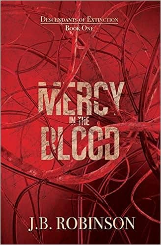 Mercy In The Blood (Decedents of Extinction)