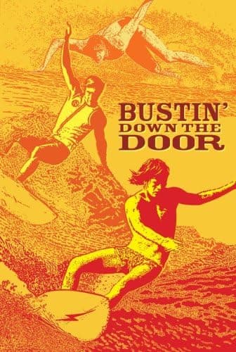 Bustin’ Down the Door DVD Surf Film Movie