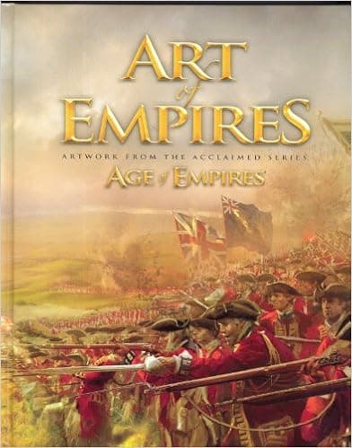 Art of Empires: Artwork from the Acclaimed Series Age of Empires