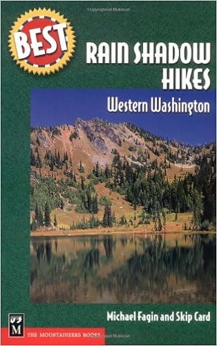 Best Rain Shadow Hikes: Western Washington (Best Hikes)