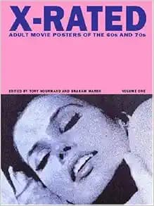 X-Rated: Adult Movie Posters Of The 60S And 70S