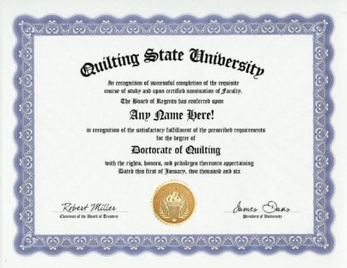 Quilting Quilt Degree: Custom Gag Diploma Quilter Doctorate Certificate (Funny Customized Joke Gift - Novelty Item)
