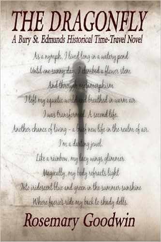 The Dragonfly, A Bury St. Edmunds Historical Time-Travel Novel