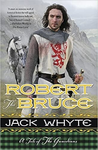Robert the Bruce: A Tale of the Guardians (Guardians Trilogy)