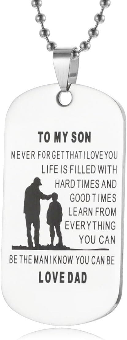 Dog Tag Pendant Necklace Love Gifts with Beautiful Box For Son Daughter -Never Forget That I Love You (dad to son)