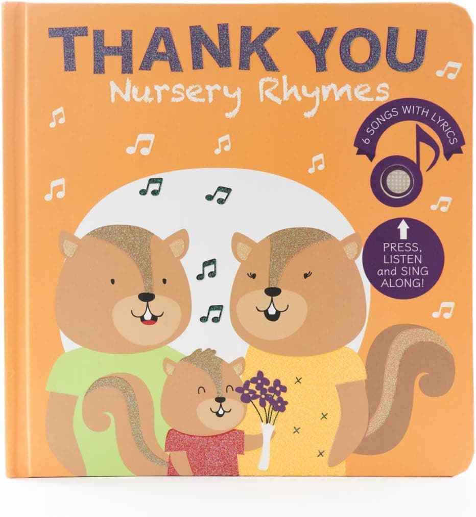 Cali's Books Thank You Nursery Rhymes - Baby and Toddler Sound Book 1-3 and 2-4. Musical Book for Children About Gratitude and Giving Thanks. First Thanksgiving Book Gift