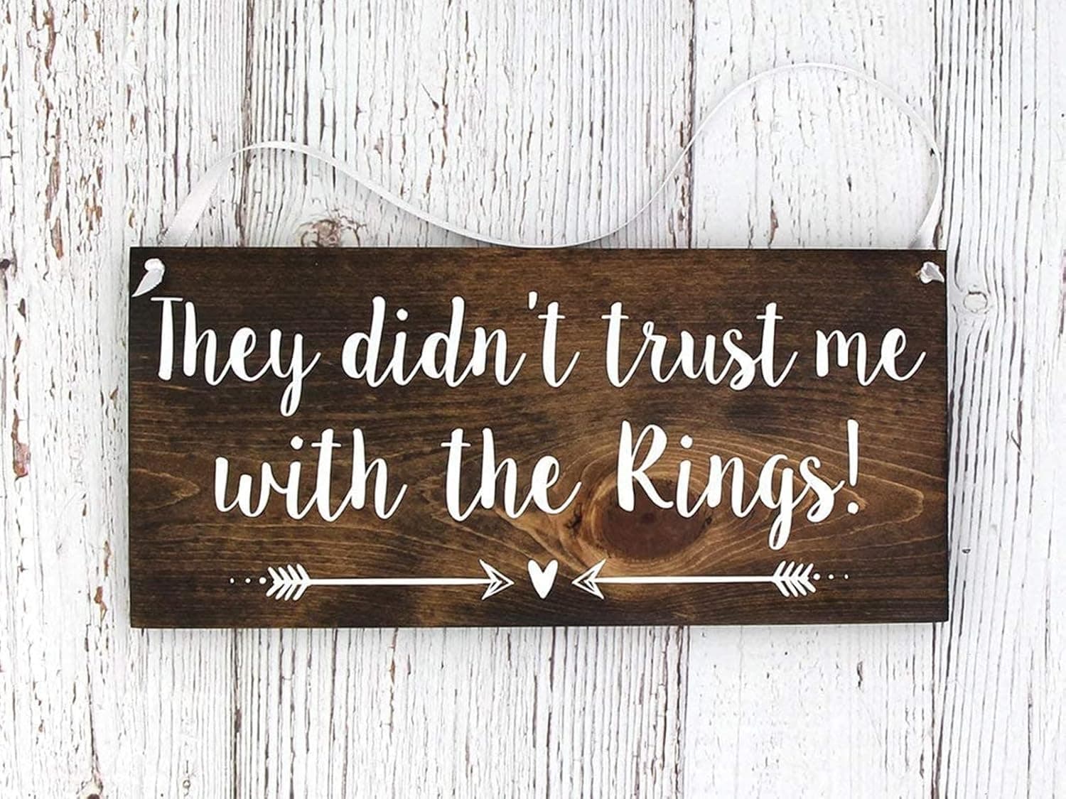 Rustic Hand Painted Wood Wedding Sign They Didn't Trust Me with The Rings! Ring Bearer Sign Dark Walnut Or Gray