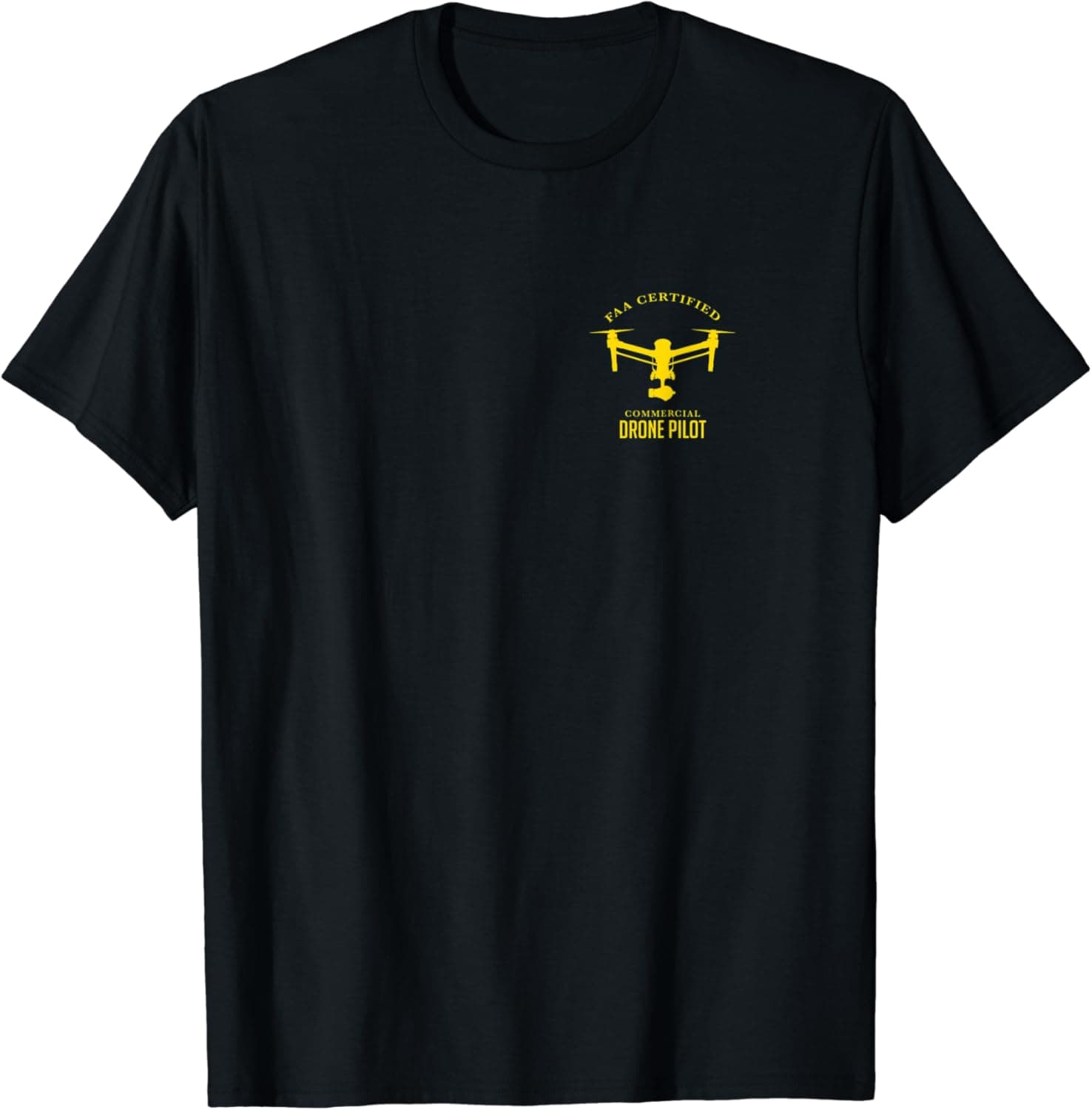 Drone UAV UAS Quadcopter Pilot Part 107 T-Shirt