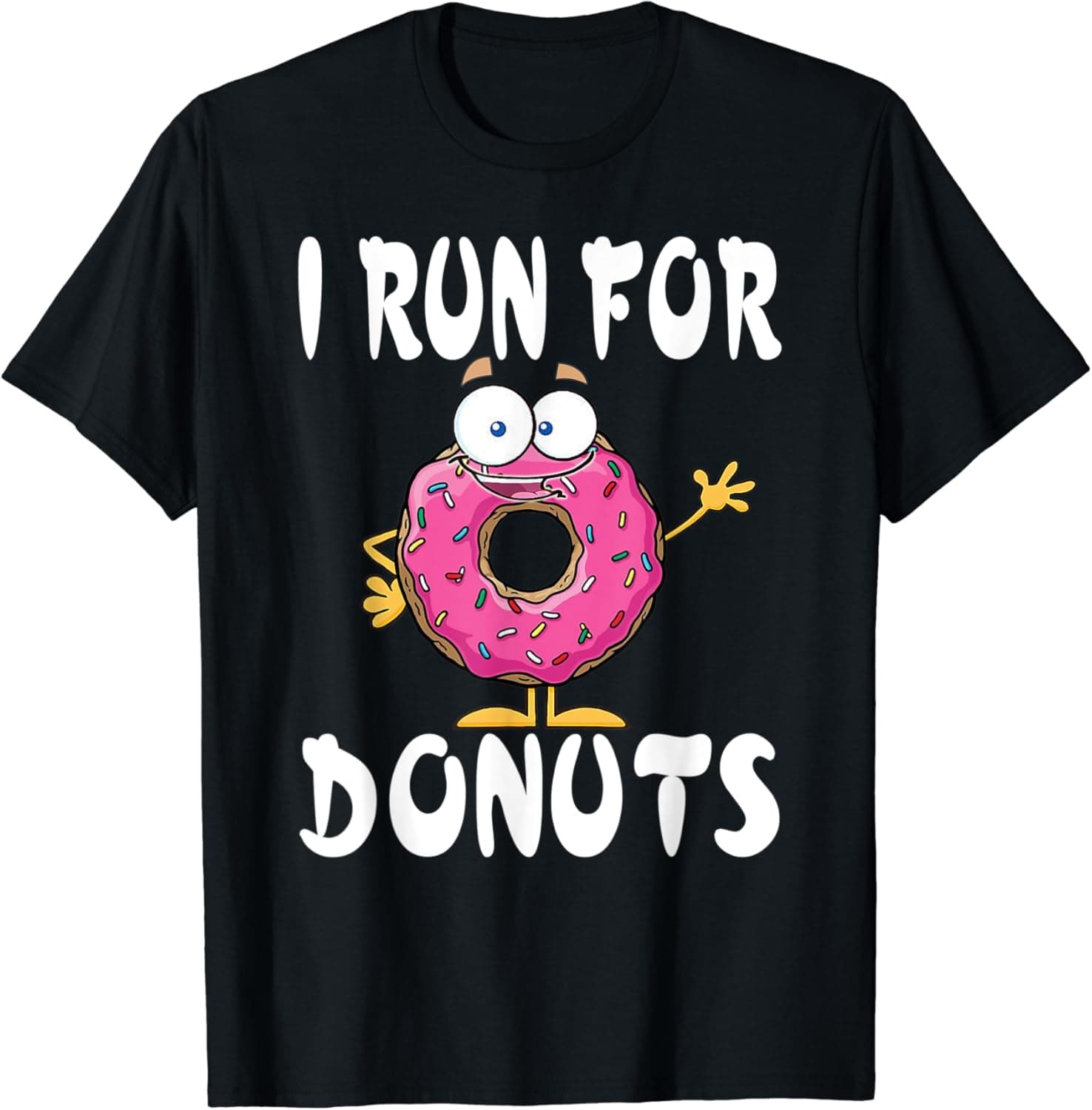 Funny Running Donut T-Shirt - Run for Donuts Runners Tee
