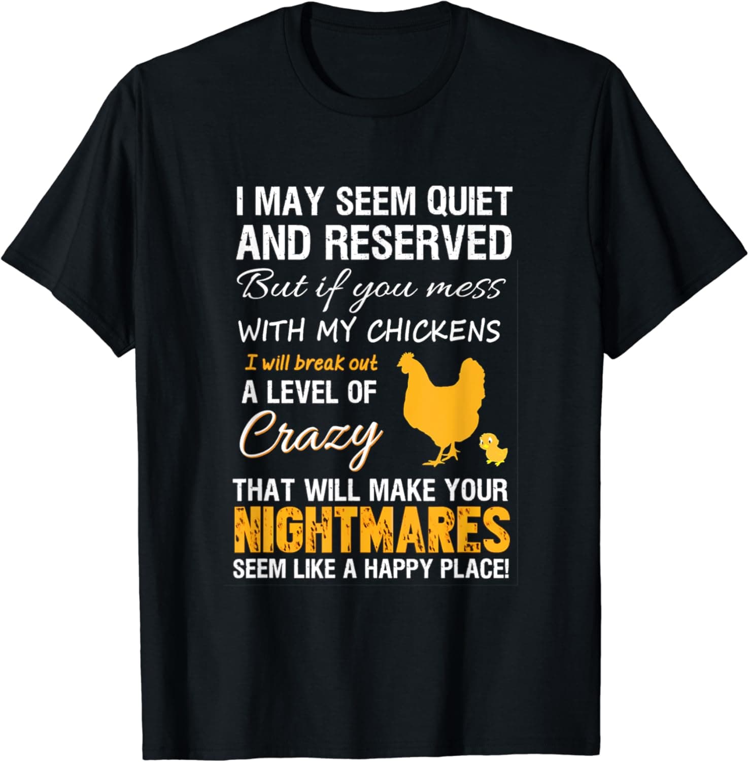 Crazy / Funny Chicken Farmer's T-shirt